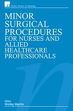 Télécharger le livre :  Minor Surgical Procedures for Nurses and Allied Healthcare Professional