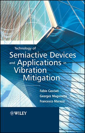 Téléchargez le livre :  Technology of Semiactive Devices and Applications in Vibration Mitigation