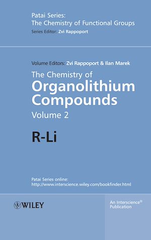 Téléchargez le livre :  The Chemistry of Organolithium Compounds, Volume 2