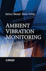 Télécharger le livre :  Ambient Vibration Monitoring