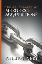 Télécharger le livre :  The Management of Mergers and Acquisitions