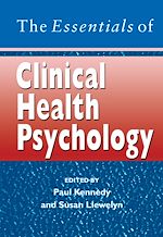 Télécharger le livre :  The Essentials of Clinical Health Psychology