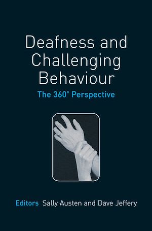 Téléchargez le livre :  Deafness and Challenging Behaviour