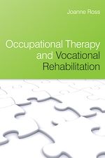 Télécharger le livre :  Occupational Therapy and Vocational Rehabilitation
