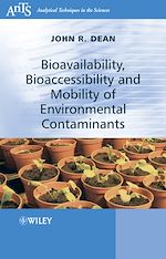 Télécharger le livre :  Bioavailability, Bioaccessibility and Mobility of Environmental Contaminants