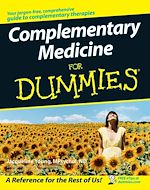 Télécharger le livre :  Complementary Medicine For Dummies