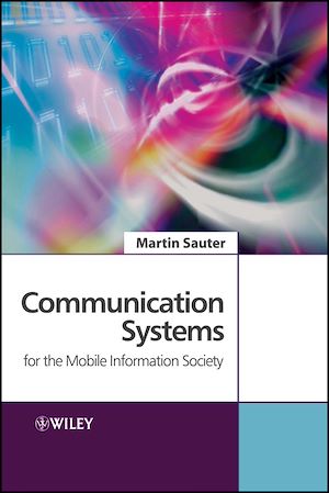 Téléchargez le livre :  Communication Systems for the Mobile Information Society