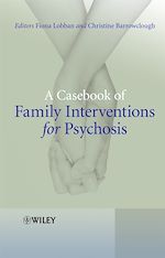 Télécharger le livre :  A Casebook of Family Interventions for Psychosis