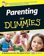 Télécharger le livre :  Parenting For Dummies, UK Edition