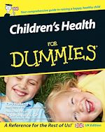 Télécharger le livre :  Children's Health For Dummies