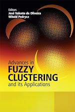 Télécharger le livre :  Advances in Fuzzy Clustering and its Applications