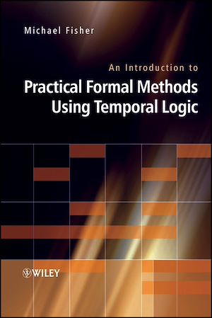 Téléchargez le livre :  An Introduction to Practical Formal Methods Using Temporal Logic