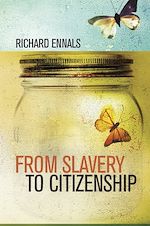 Télécharger le livre :  From Slavery to Citizenship
