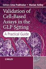 Télécharger le livre :  Validation of Cell-Based Assays in the GLP Setting