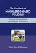 Télécharger le livre :  The Handbook of Knowledge-Based Policing