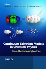 Télécharger le livre :  Continuum Solvation Models in Chemical Physics