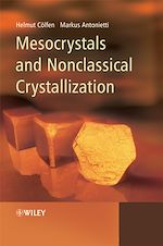 Télécharger le livre :  Mesocrystals and Nonclassical Crystallization