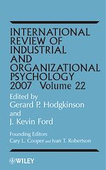 Télécharger le livre :  International Review of Industrial and Organizational Psychology 2007, Volume 22