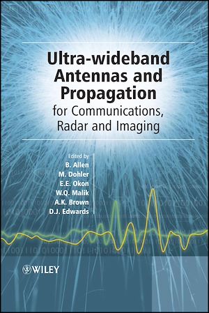 Téléchargez le livre :  Ultra-Wideband Antennas and Propagation
