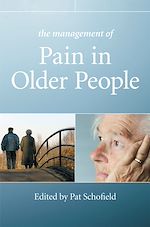 Télécharger le livre :  The Management of Pain in Older People
