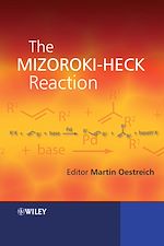 Télécharger le livre :  The Mizoroki-Heck Reaction