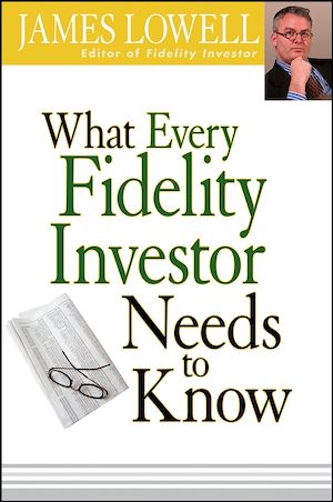 Téléchargez le livre :  What Every Fidelity Investor Needs to Know