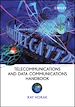 Télécharger le livre :  Telecommunications and Data Communications Handbook