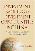 Télécharger le livre :  Investment Banking and Investment Opportunities in China