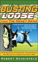 Télécharger le livre :  Busting Loose From the Money Game