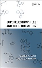 Download this eBook Superelectrophiles and Their Chemistry
