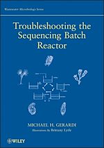 Download this eBook Troubleshooting the Sequencing Batch Reactor