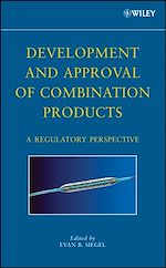 Télécharger le livre :  Development and Approval of Combination Products