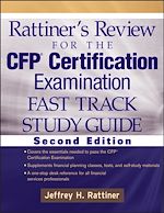 Télécharger le livre :  Rattiner's Review for the CFP Certification Examination, Fast Track, Study Guide