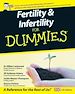 Télécharger le livre :  Fertility and Infertility For Dummies, UK Edition