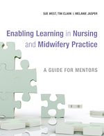 Télécharger le livre :  Enabling Learning in Nursing and Midwifery Practice