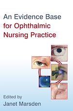 Télécharger le livre :  An Evidence Base for Ophthalmic Nursing Practice