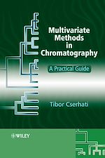 Télécharger le livre :  Multivariate Methods in Chromatography