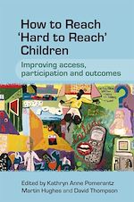 Télécharger le livre :  How to Reach 'Hard to Reach' Children