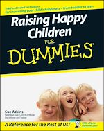 Télécharger le livre :  Raising Happy Children For Dummies