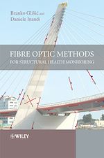Download this eBook Fibre Optic Methods for Structural Health Monitoring
