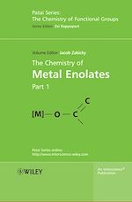 Télécharger le livre :  The Chemistry of Metal Enolates, 2 Volume Set
