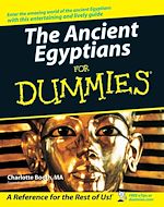 Télécharger le livre :  The Ancient Egyptians For Dummies