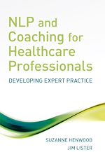 Télécharger le livre :  NLP and Coaching for Health Care Professionals