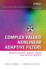 Télécharger le livre :  Complex Valued Nonlinear Adaptive Filters