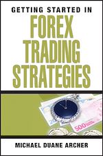 Télécharger le livre :  Getting Started in Forex Trading Strategies