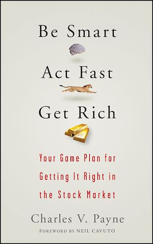 Téléchargez le livre :  Be Smart, Act Fast, Get Rich