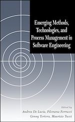 Télécharger le livre :  Emerging Methods, Technologies, and Process Management in Software Engineering