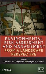 Télécharger le livre :  Environmental Risk Assessment and Management from a Landscape Perspective