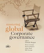 Télécharger le livre :  Mastering Global Corporate Governance