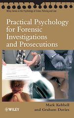 Télécharger le livre :  Practical Psychology for Forensic Investigations and Prosecutions